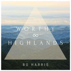 Worthy: Highlands