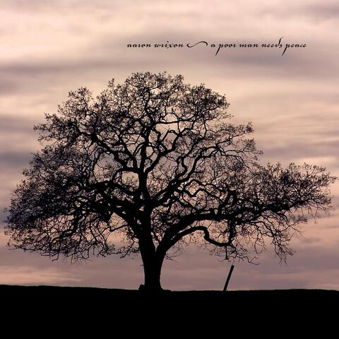 A Poor Man Needs Peace