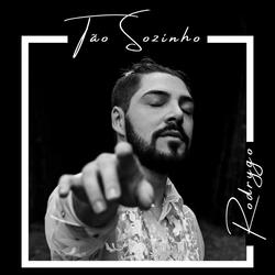 Tão Sozinho