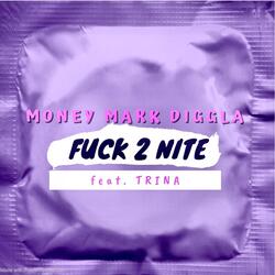 Fuck 2 Nite (feat. Trina)