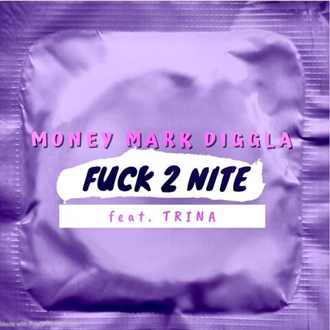 Fuck 2 Nite (feat. Trina)
