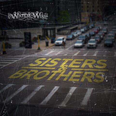 Sisters and Brothers