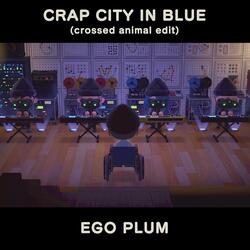 Crap City in Blue (Crossed Animal Edit)