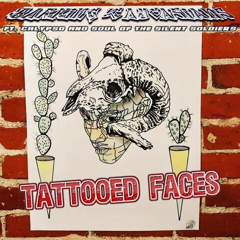 Tattooed Faces (feat. Calypso & Soul)