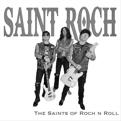 The Saints of Roch n Roll