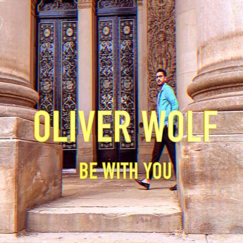 Be with You