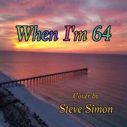 When I'm 64