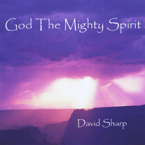 God The Mighty Spirit