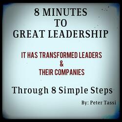 8 Minutes to Great Leadership