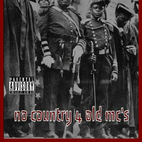 No Country for Old Mc's