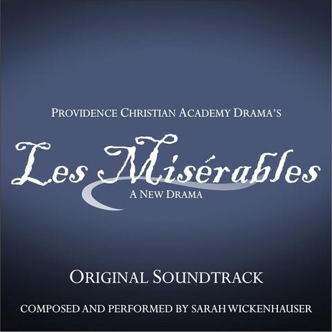 P.C.A. Drama's Les Miserables: A New Drama (Original Score)