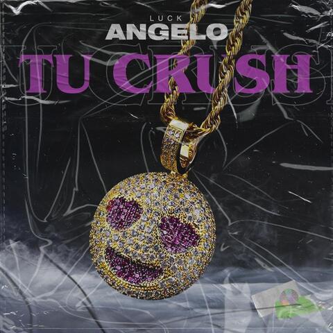 Tu Crush