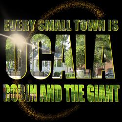 Every Small Town Is Ocala