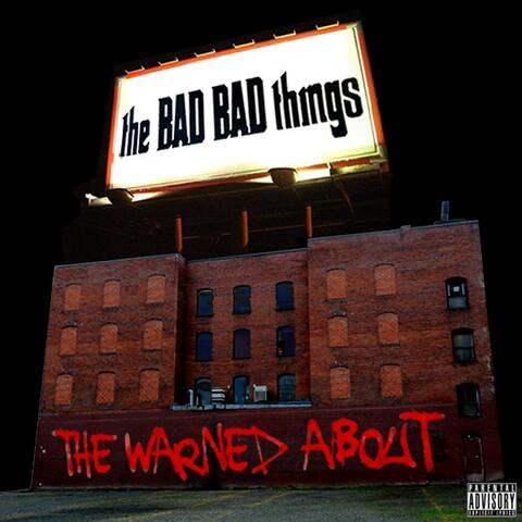 The Warned About