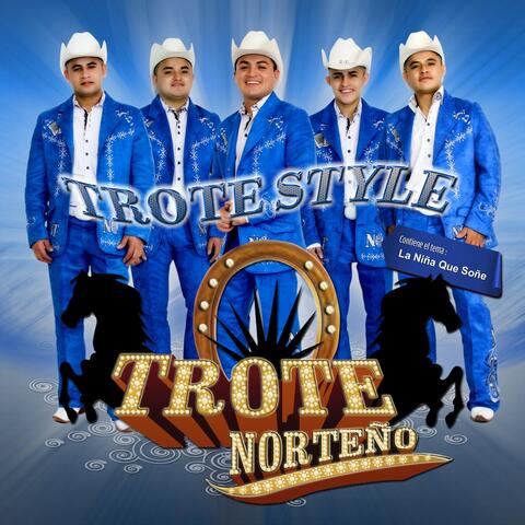 Trote Style