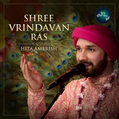 Shree Vrindavan Ras (Live)