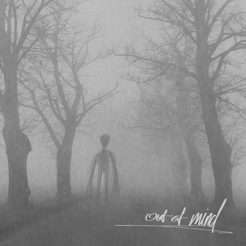 Out Of Mind