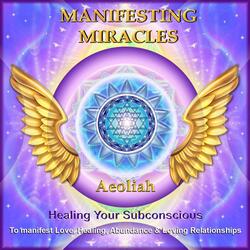 Activating Your Powers of Manifestation