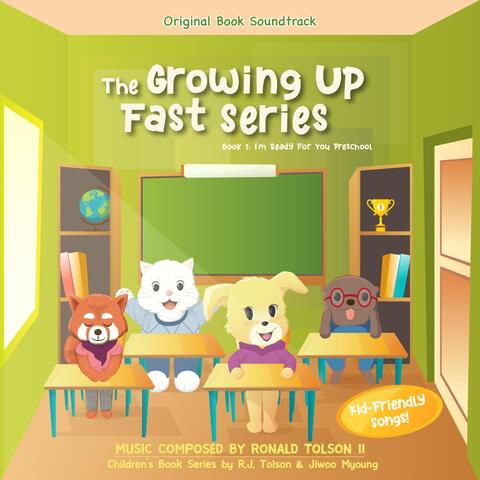 The Growing up Fast Series (Book 1: I'm Ready for You Preschool)
