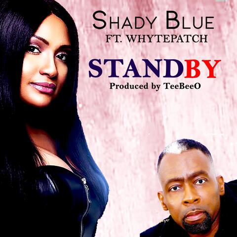 Stand By (feat. Whytepatch)