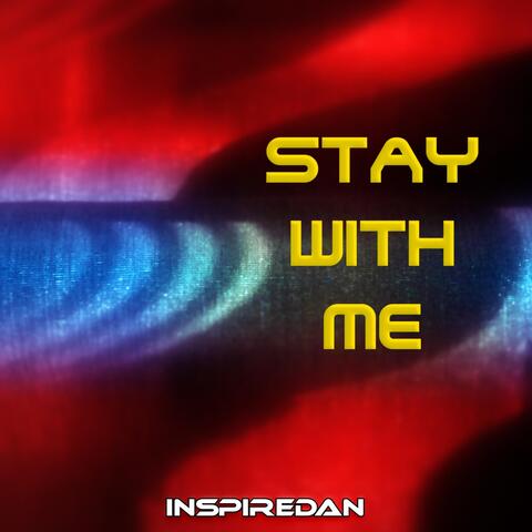 Stay with Me