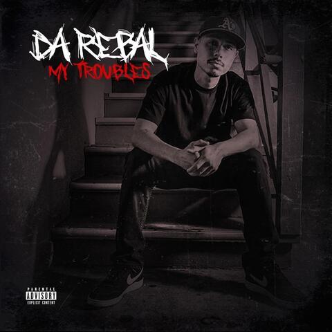 My Troubles