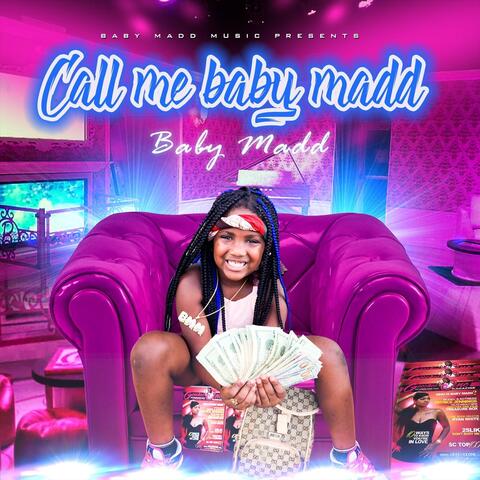 Call Me Baby Madd