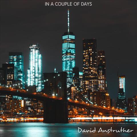In a Couple of Days