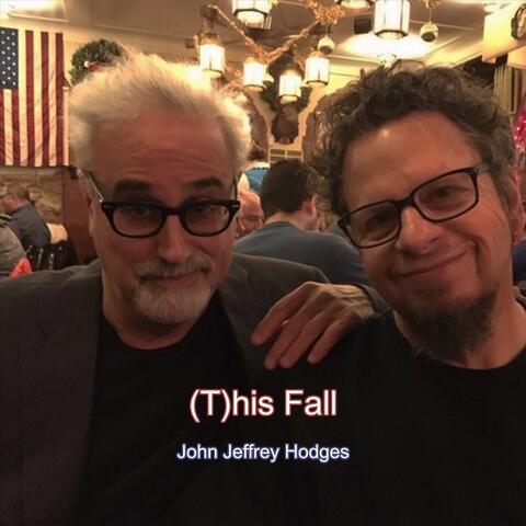 (T)his Fall