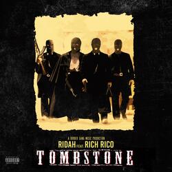 Tombstone (feat. Rich Rico)