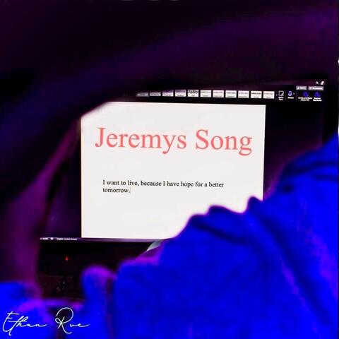 Jeremy's Song