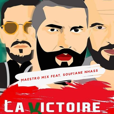 La Victoire (feat. Soufiane Nhass)
