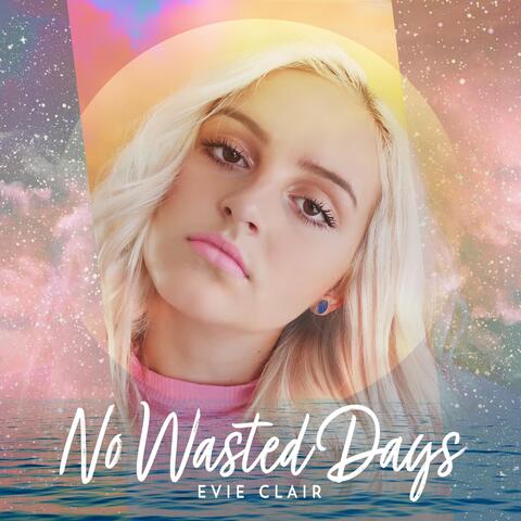 No Wasted Days