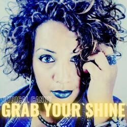 Grab Your Shine