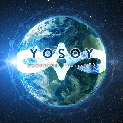 Yo Soy (Versión Somos)