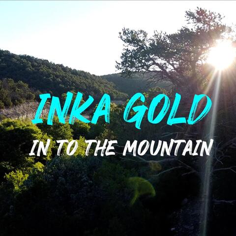 In to the Mountain