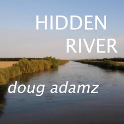 Hidden River
