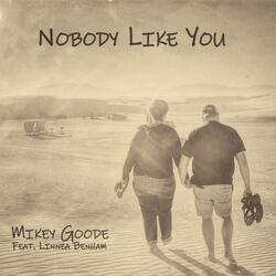 Nobody Like You (feat. Linnea Benham)