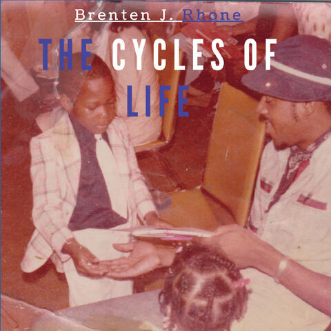 The Cycles of Life