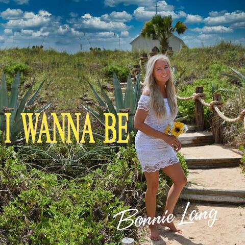 I Wanna Be