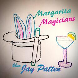 Margarita Magicians