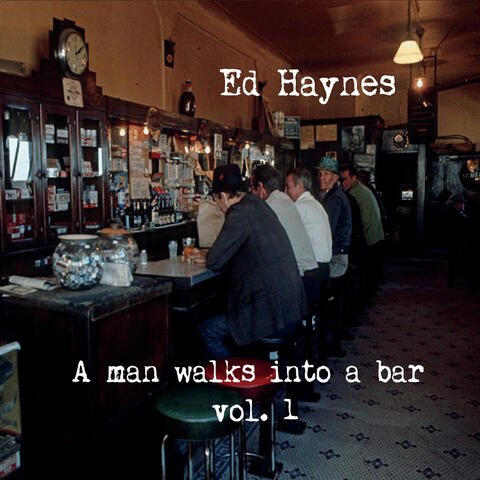 A Man Walks into a Bar, Vol. 1