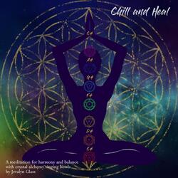 Chill and Heal: Harmony and Balance Meditation