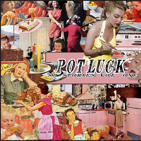 Potluck: SP Stories, Vol. 1