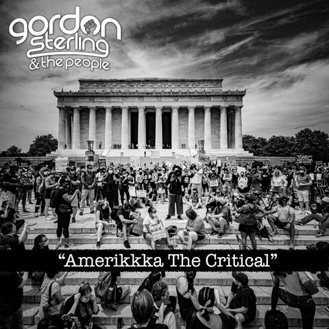 Amerikkka the Critical