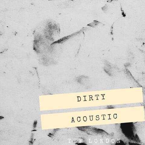 Dirty (Acoustic)