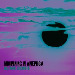 Mourning in America