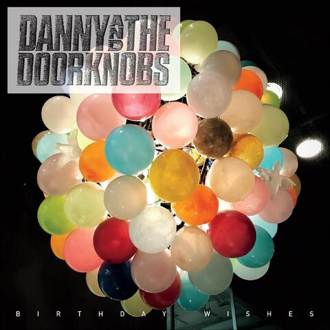 Danny and The Doorknobs