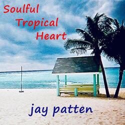 Soulful Tropical Heart