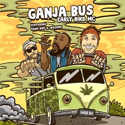 Ganja Buss (feat. Tahr One & Inazone)